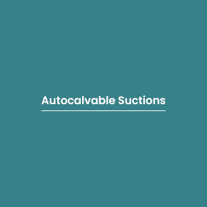 Autoclavable Suctions